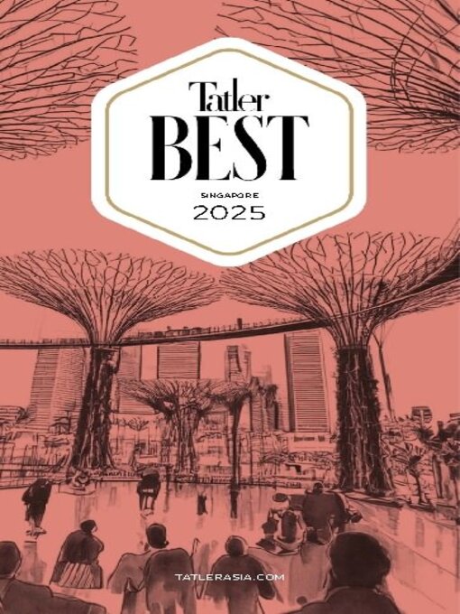 Title details for Tatler Best Singapore by Tatler Asia Limited - Available